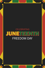 Juneteenth Freedom Day Celebration Poster with African Colors. Creative Juneteenth poster design with traditional red, black, green, and yellow African colors. Perfect for Freedom Day celebration