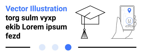 Graduation cap next to a smartphone displaying a geolocation pin, blue text, and placeholder elements. Ideal for education, e-learning, navigation, mobile apps, technology, connectivity simple