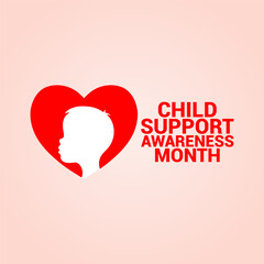 Vector graphic of Child Support Awareness Month for Child Support Awareness Month celebration.