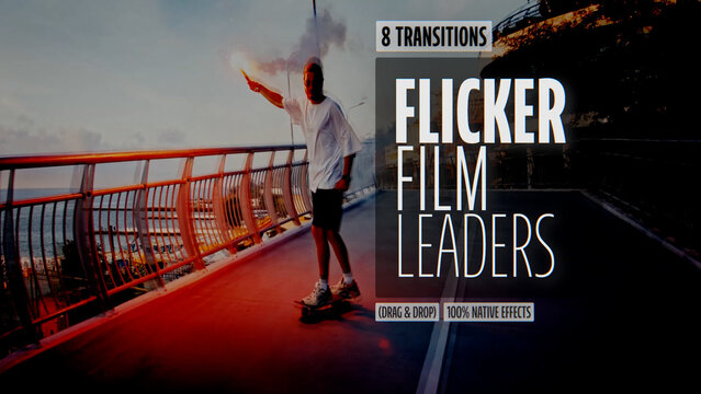 Flicker Film Leaders Transitions | Seamless Native Graphics (Drag & Drop)