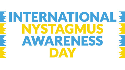 International Nystagmus Awareness Day text with side lines on a White background. Which is observed every year in June to celebrate International Nystagmus Awareness Day.