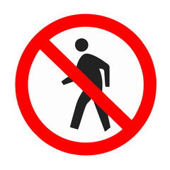 "No Pedestrians Allowed" sign isolated on white background