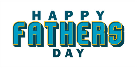 happy Father's Day Typography, Vector Text Effects, perfect for greeting cards, t-shirts, and creative design projects.