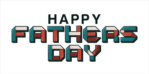 happy Father's Day Typography, Vector Text Effects, perfect for greeting cards, t-shirts, and creative design projects.