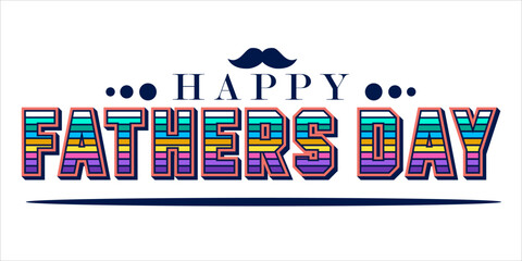 happy Father's Day Typography, Vector Text Effects, perfect for greeting cards, t-shirts, and creative design projects.