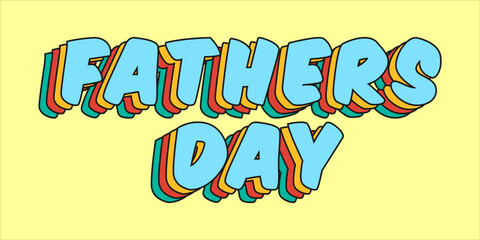 happy Father's Day Typography, Vector Text Effects, perfect for greeting cards, t-shirts, and creative design projects.