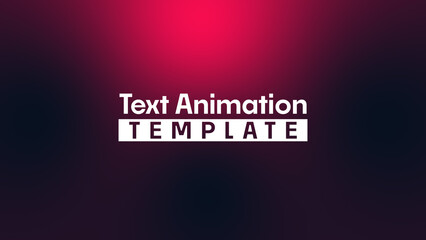 Text Animation Template
