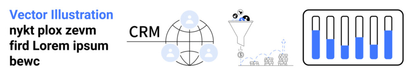 CRM connections across the globe, a funnel with data visualizations, a bar chart, and analytics. Ideal for CRM software, data processing, business analysis, marketing, global solutions automation