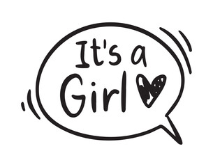 Its a girl Lettering for cards, children albums, gender parties. Its a girl handwritten doodle lettering phrase