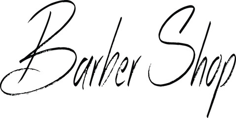 Barber shop sign promoting men's grooming services