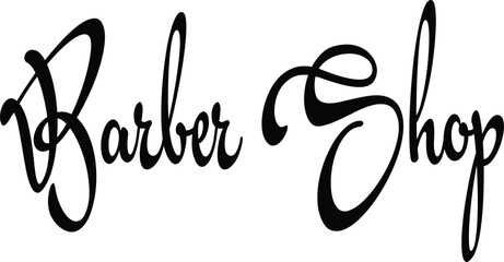 Elegant cursive hand lettering for barber shop sign
