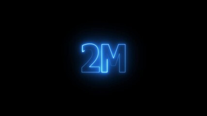 2m one million neon glowing text animation on black background, 2 Million achievement for social media videos animation. - Powered by Adobe