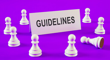 A group of chess pawns surrounding a card with the word guidelines on a purple background surface