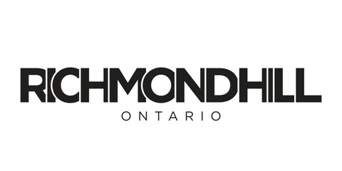 Richmond Hill in the Canada emblem. The design features a geometric style, vector illustration with bold typography in a modern font. The graphic slogan lettering.