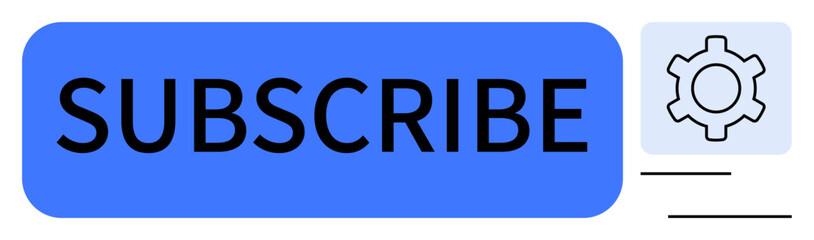 Blue rectangular subscribe button with bold text accompanied by a gear icon, symbolizing settings or customization. Ideal for user interface, subscription, digital marketing, website, call to action