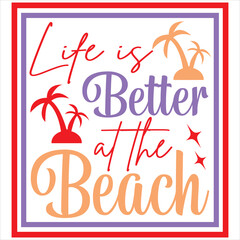 Life is better at the beach