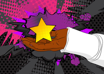 Cartoon, comic book human hands holding Star. Retro vector comics pop art design.