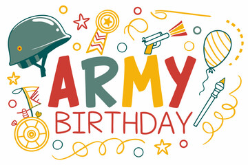 ARMY BIRTHDAY vector illustration