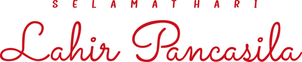 Selamat Hari Lahir Pancasila Lettering