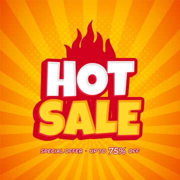 Hot sale promotion banner with fire and discount offer up to 75% off on orange background