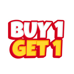 Eye-catching buy one get one free sign. Buy 1 get 1 label graphic element