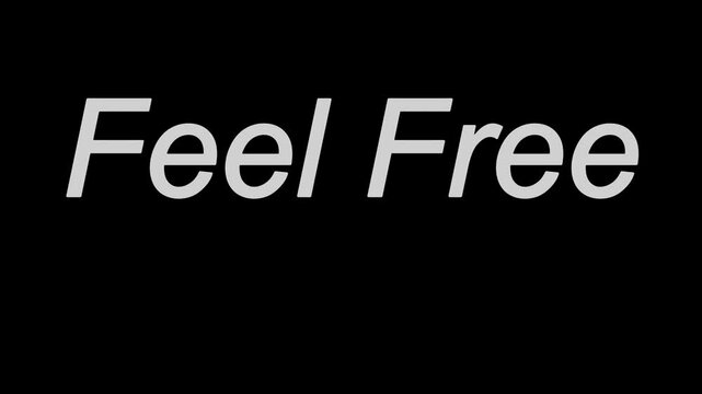 White feel free text displayed diagonally against a stark black background in a simple design