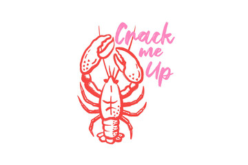 Lobster with 'Crack Me Up - seafood crustacean Vintage Foodie doodle Sublimation Design