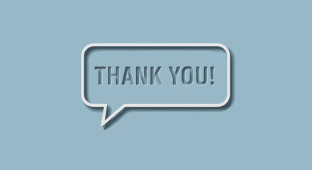 Fototapeta premium Thank you message in speech bubble on blue background 