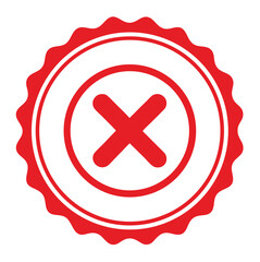 Fototapeta premium Red circular x mark seal badge isolated on white background