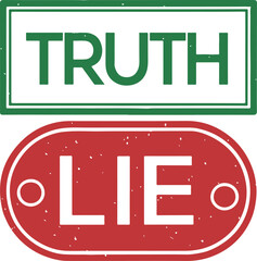 Truth and Lie Rubber Stamp Vector with Contrast Design