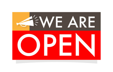 We are Open