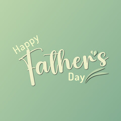 Father's Day card, Father's Day template, Happy Father's Day