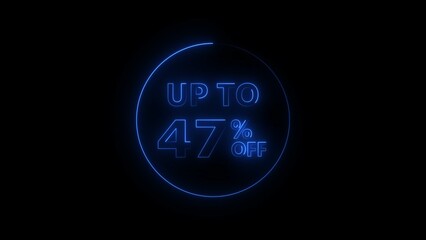Abstract 47% Percent Off neon bright Flat Style Banner Sticker Label Popup Promotional blue color 4k illustration. Blue color circle 47% OFF, Sale, Discounts, Special Offers etc. Black background 4k.