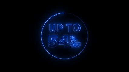 Abstract 54% Percent Off neon bright Flat Style Banner Sticker Label Popup Promotional blue color 4k illustration. Blue color circle 54% OFF, Sale, Discounts, Special Offers etc. Black background 4k.