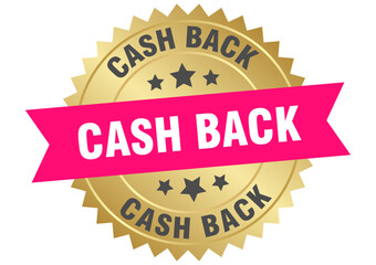 cash back. cash back round pink and gold label isolated on transparent background