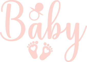 Baby typography design on plain white transparent isolated background for card, shirt, hoodie, sweatshirt, apparel, tag, mug, icon, poster or badge