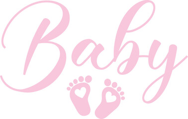 Baby typography design on plain white transparent isolated background for card, shirt, hoodie, sweatshirt, apparel, tag, mug, icon, poster or badge