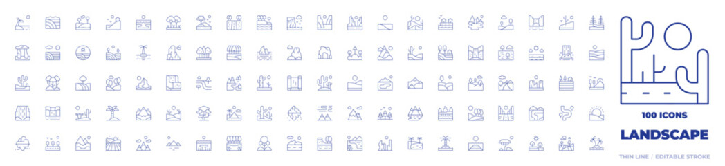 100 Landscape Icons Collection. Thin line icon. Editable stroke. desert, waterfall, mountain, park, forest, road, megalith, waterfalls, iceberg, canyon, savannah, beach, lake, field