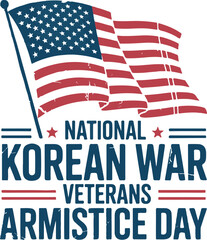 National Korean War Veterans Armistice Day  T-shirt design, National Korean War Veterans Armistice Day July 27 with cones design shapes on the white Background illustration