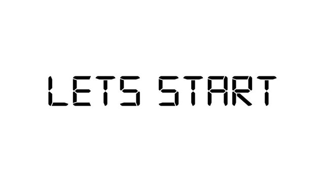 Glowing text icon lets start animation on the white background.