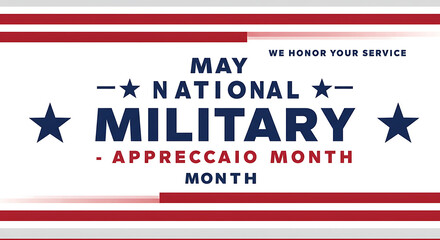 May National Military Appreciation Month Patriotic Graphic Design Honoring Service Banner