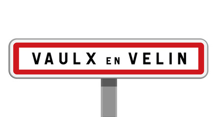 Panneau d'entrée de ville de Vaulx-en-Velin, Métropole de Lyon, Auvergne-Rhône-Alpes