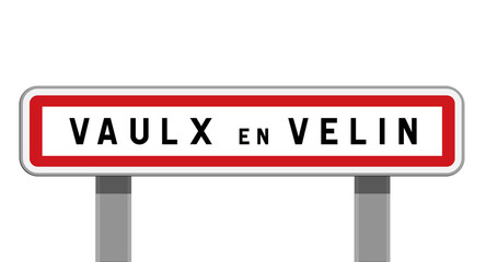 Panneau d'entrée de ville de Vaulx-en-Velin, Métropole de Lyon, Auvergne-Rhône-Alpes