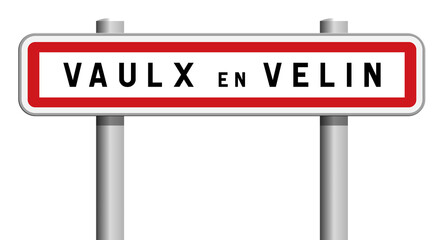 Panneau d'entrée de ville de Vaulx-en-Velin, Métropole de Lyon, Auvergne-Rhône-Alpes