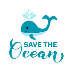 Obraz premium Save the ocean calligraphy hand lettering. Environment motivational quote. Ecology protection concept. Vector template for typography poster, banner, flyer, sticker, shirt design, etc.