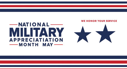 Fototapeta premium National Military Appreciation Month May - Patriotic Graphic Design Honoring Service