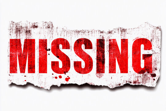 Bold missing sign with distressed texture and splattered effects