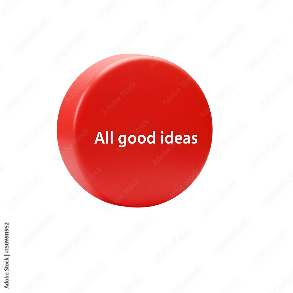 Fototapete a bright red button highlighting the importance of cultivating and embracing all good ideas from cre