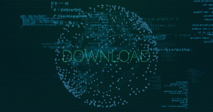 After delay, data globe and DOWNLOAD text undergoing glitching and rotating while showing download