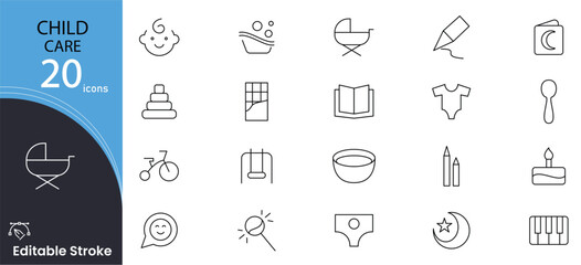 Child care related line icon set. Care, support, safety, baby, awareness, parenthood, international children day, kid rights and parenthood outline icon collection. Editable stroke.